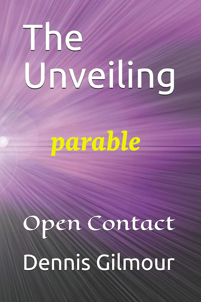 The Unveiling parable